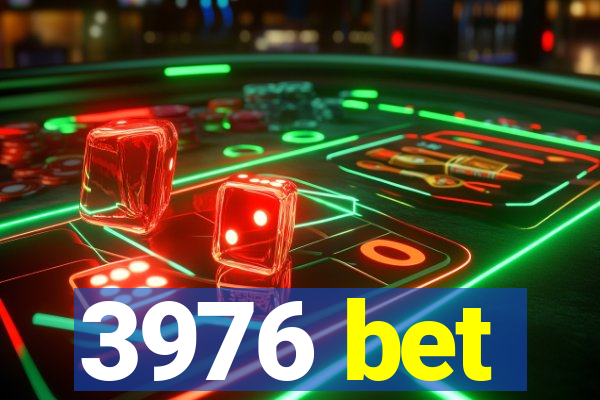 3976 bet